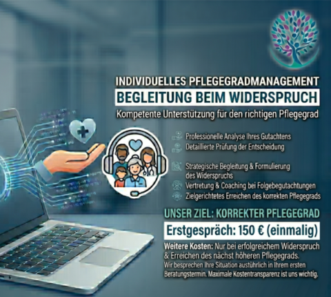 Pflegegradmanagement - Individuelle Begleitung beim Widerspruch