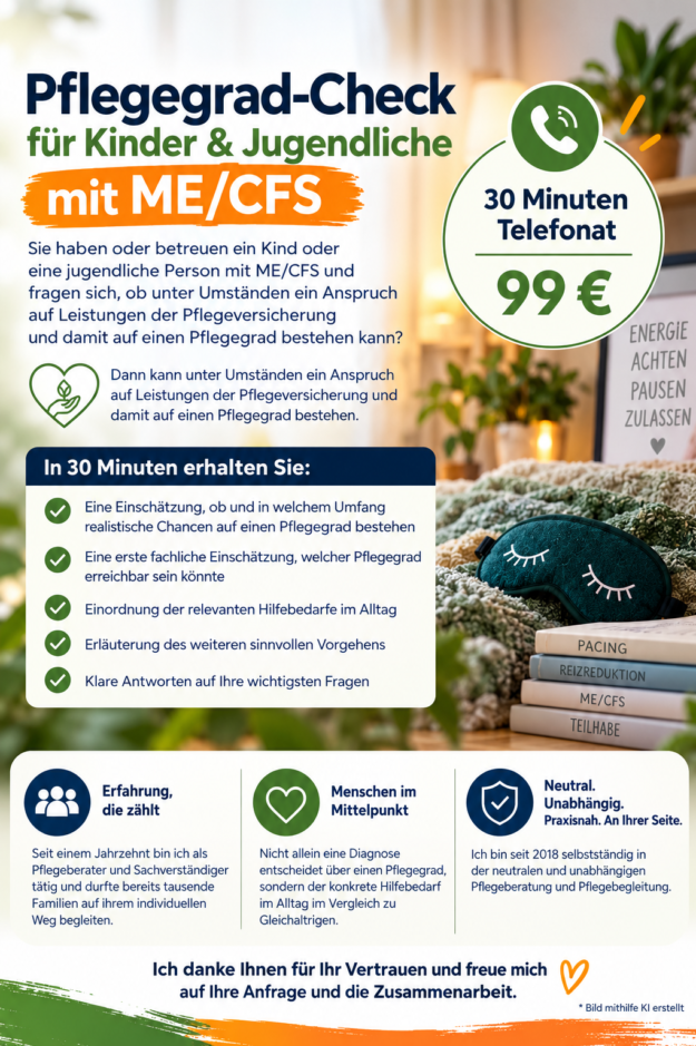 Pflegegrad-Check für Kinder & Jugendliche mit ME/CFS – 30 Minuten | 99 €