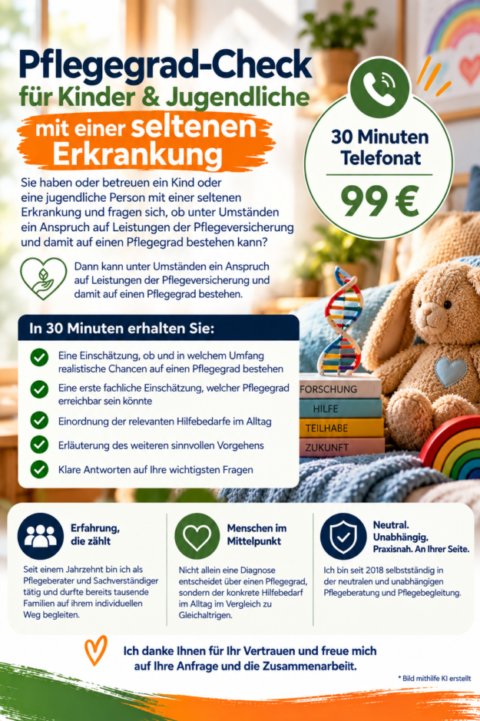 Pflegegrad-Check für Kinder & Jugendliche mit seltenen Erkrankungen – 30 Minuten | 99 €